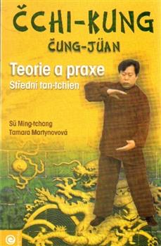 Čchi-kung čung-jüan - teorie a praxe, střední tan-tchien