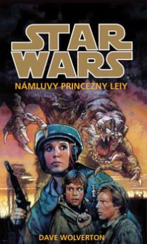 STAR WARS Námluvy princezny Leiy