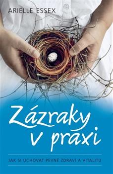 Zázraky v praxi