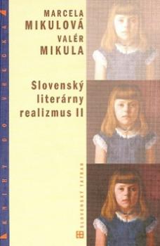 Slovenský literárny realizmus II