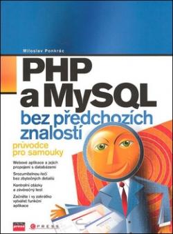PHP a MySQL bez předchozích znalostí