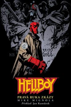 Hellboy Pravá ruka zkázy