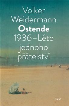 Ostende 1936 - Léto přátelství