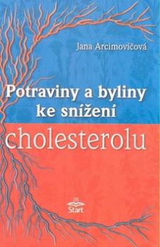 Potraviny a byliny ke snížení cholesterolu