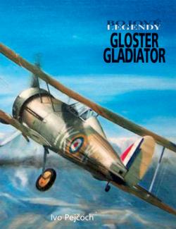 Bojové legendy Gloster Gladiator