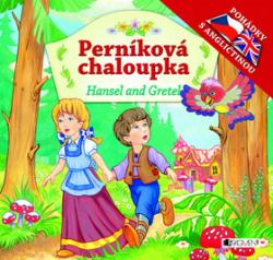 Perníková chaloupka Hansel and Gretel