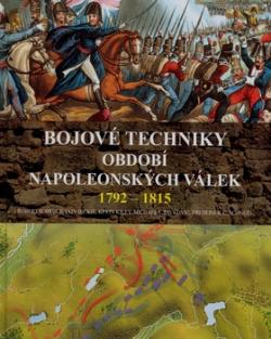 Bojové techniky období napoleonských válek 1792 - 1815