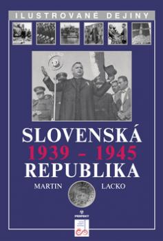 Slovenská republika 1939 - 1945