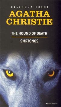 Smrtonoš / The Hound of Death