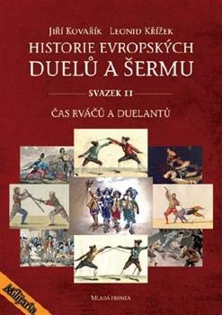 Historie evropských duelů a šermu