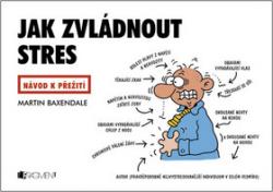 Jak zvládnout stres