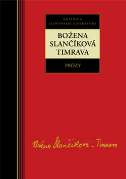 Božena Slančíková Timrava Prózy