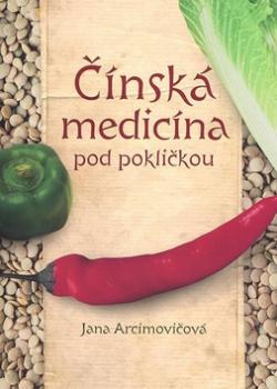 Čínská medicína pod pokličkou