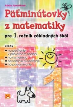 Päťminútovky z matematiky pre 1. ročník základných škôl