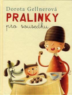 Pralinky pro sousedku