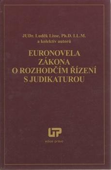 Euronovela zákona o rozhodčím řízení s judikaturou