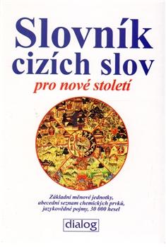 Slovník cizích slov pro nové století