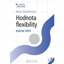 Hodnota flexibility Reálné opce + CD příloha