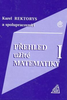 Přehled užité matematiky I.