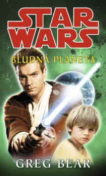 STAR WARS Bludná planeta