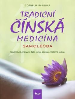 Tradiční čínská medicína Samoléčba