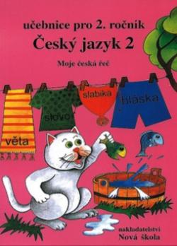 Český jazyk 2 Učebnice pro 2. ročník