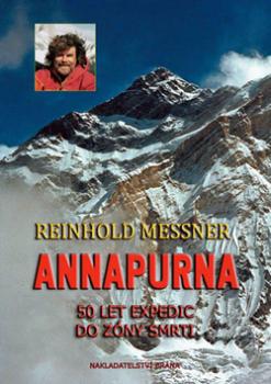Annapurna 50 let expedic do zóny smrti