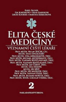 Elita české medicíny Významní čeští lékaři 2