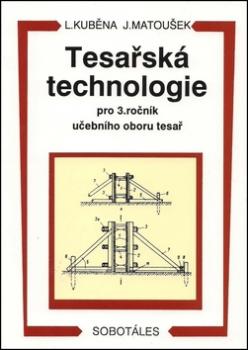 Tesařská technologie pro 3. ročník SOU