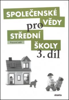 Společenské vědy pro střední školy 3. díl