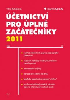 Účetnictví pro úplné začátečníky 2011