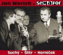 Jan Werich a Semafor