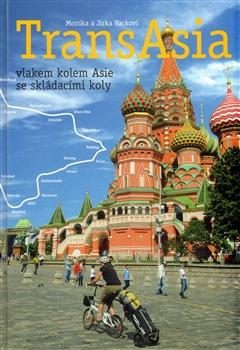 TransAsia - vlakem kolem Asie se skládacími koly