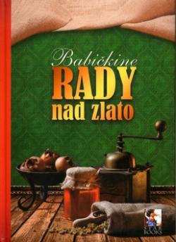 Babičkine rady nad zlato