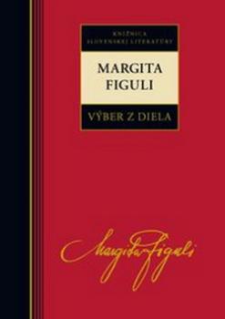 Margita Figuli Výber z diela