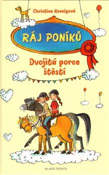 Ráj poníků - Dvojitá porce štěstí