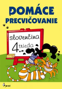 Domáce precvičovanie slovenčina 4. trieda