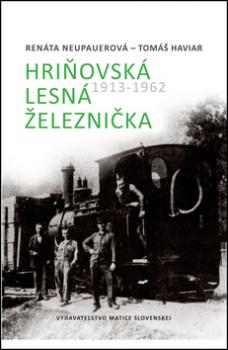 Hriňovská lesná železnička 1913 - 1962