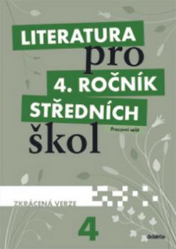 Literatura pro 4. ročník SŠ zkrácená verze