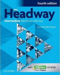 New Headway Intermediate Workbook with Key Fourth Edition + iChecker CD-rom