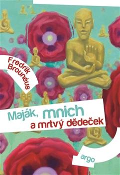 Maják, mnich a mrtvý dědeček