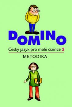 Domino Český jazyk pro malé cizince 2 - metodika + CD