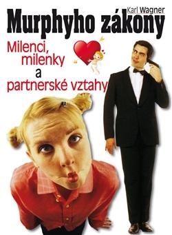 Murphyho zákony - milenci, milenky a partnerské vztahy