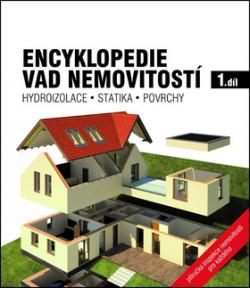 Encyklopedie vad nemovitostí 1. díl