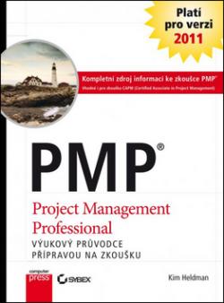 PMP Praktický průvodce přípravou na zkoušku