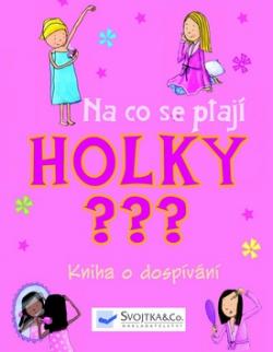 Na co se ptají holky?