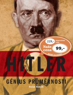 Hitler Génius průměrnosti