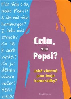 Cola, nebo Pepsi?