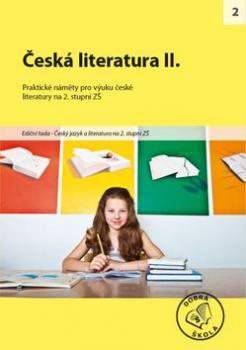 Česká literatura II. pro 2. stupeň ZŠ
