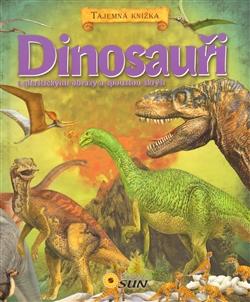 Dinosauři - Tajemná knížka